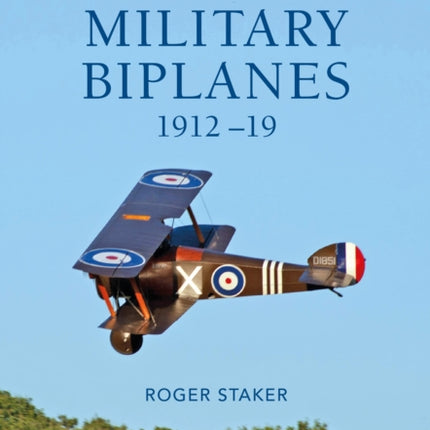 British Military Biplanes: 1912–19