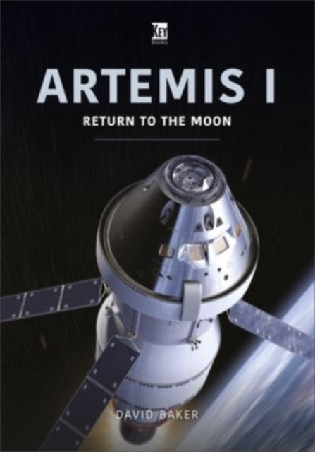 Artemis I: Return to the Moon