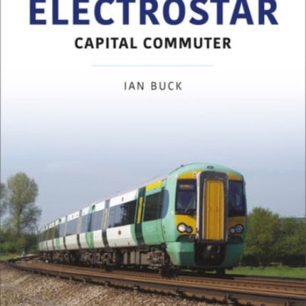 Electrostar: Capital Commuter