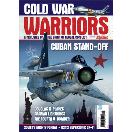 Cold War Warriors: (Warplanes On The Brink Of