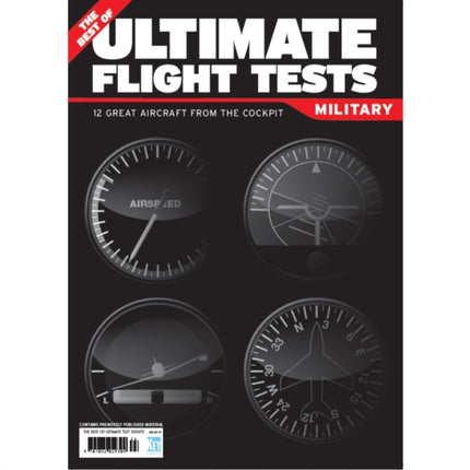 Ultimate Flight Tests: (The Best Of)
