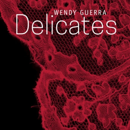 Delicates