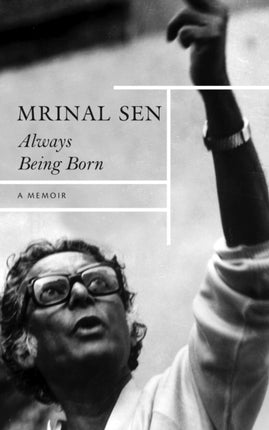 Always Being Born – A Memoir