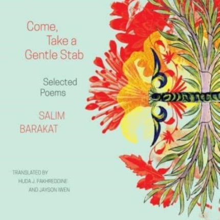Come, Take a Gentle Stab – Selected Poems