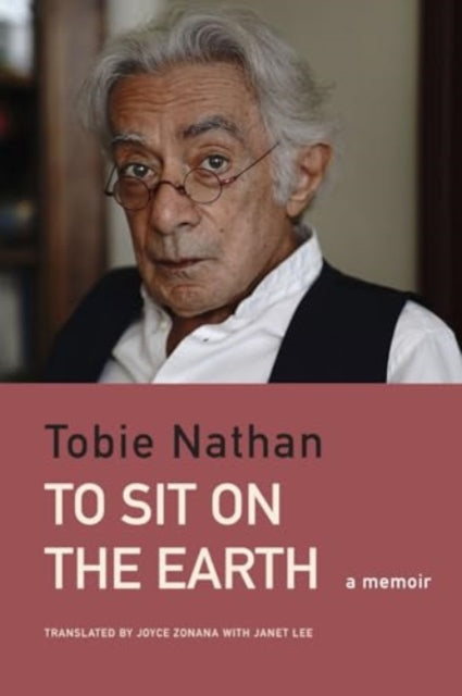 To Sit on the Earth  A Memoir