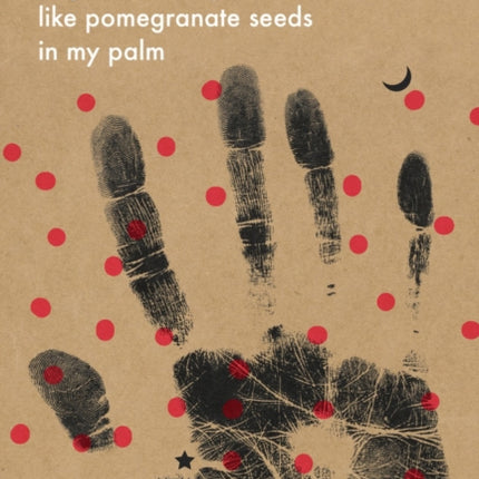 Night breaks apart like pomegranate seeds in my palm