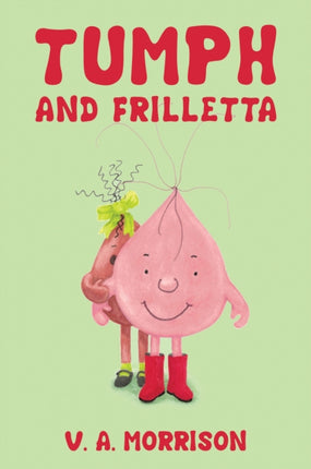 Tumph and Frilletta