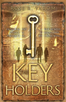 The Key Holders: A Novel