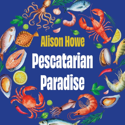 Pescatarian Paradise