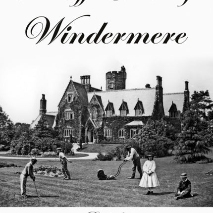 The Off-Comers of Windermere, Birth of a Vibrant Victorian Township