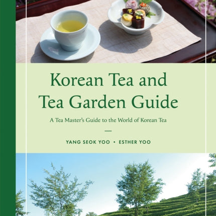 Korean Tea and Tea Garden Guide