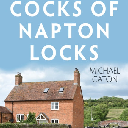 The Cocks of Napton Locks