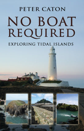 No Boat Required: Exploring Tidal Islands