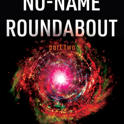 No-Name Roundabout: Part 2