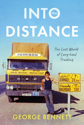Into the Distance: The Long Lost World of