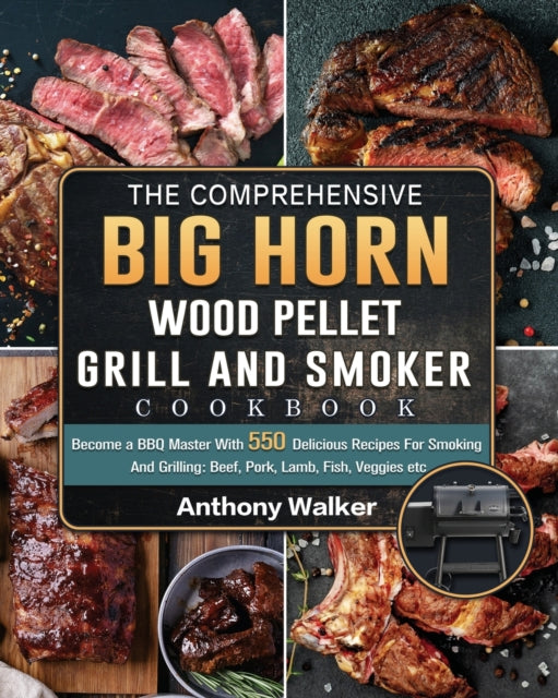 The Comprehensive BIG HORN Wood Pellet Grill And