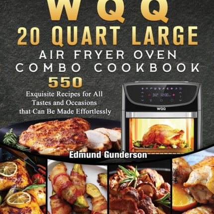 The Perfect WQQ 20 Quart Large Air Fryer Oven