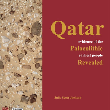 Qatar: Evidence of the Palaeolithic Earliest People Revealed