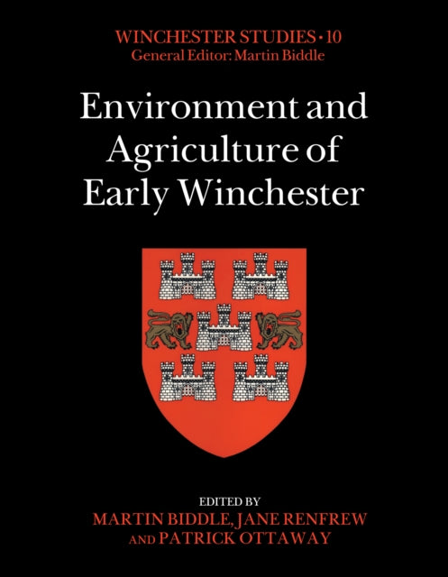 Environment and Agriculture of Early Winchester