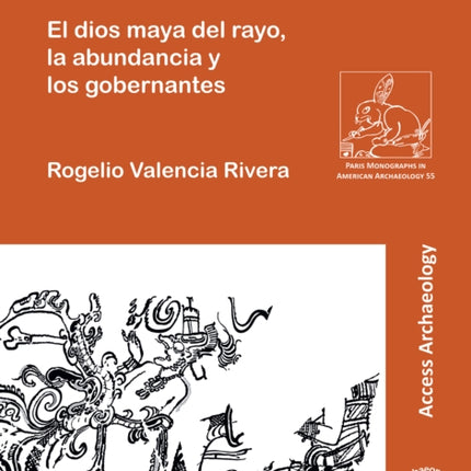 K'awiil: El dios maya del rayo, la abundancia y los gobernantes