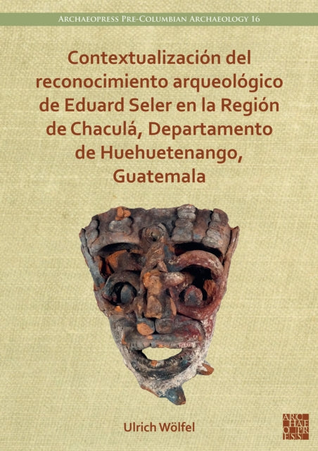Contextualización del reconocimiento arqueológico