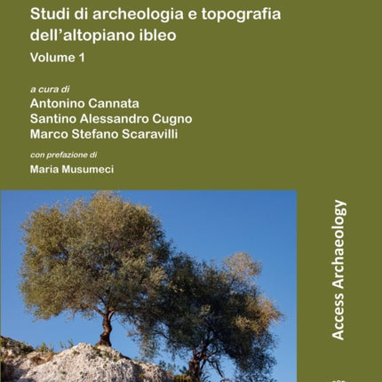 Hyblaea: Studi di archeologia e topografia dell’altopiano ibleo