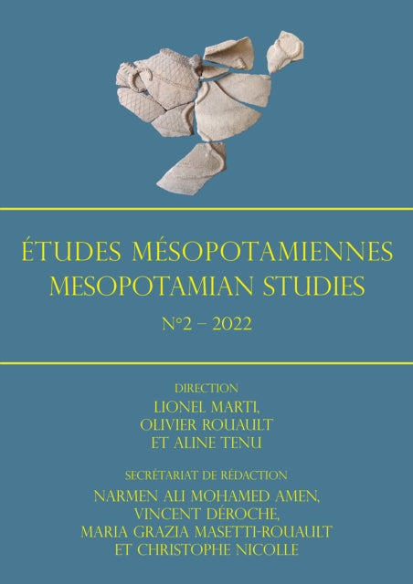 Etudes Mesopotamiennes - Mesopotamian Studies N2 - 2022