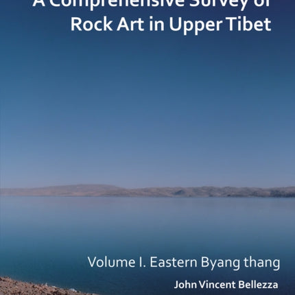 A Comprehensive Survey of Rock Art in Upper