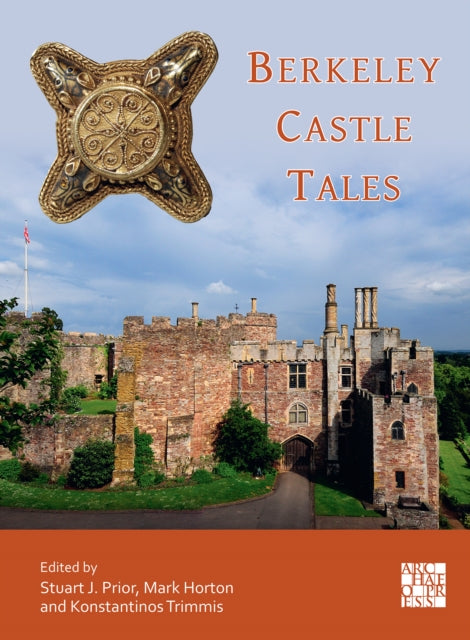 Berkeley Castle Tales