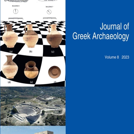 Journal of Greek Archaeology Volume 8 2023