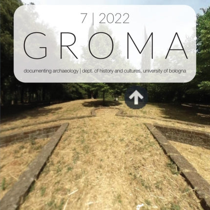 Groma Issue 7 2022. Proceedings of ArchaeoFOSS XV