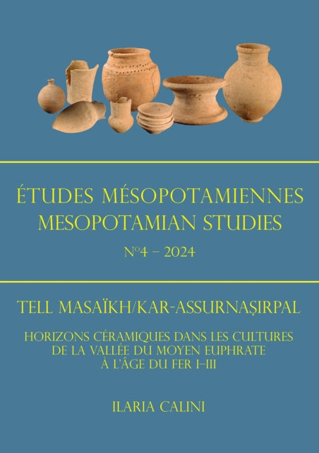 Etudes Mesopotamiennes - Mesopotamian Studies N4