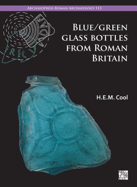 BlueGreen Glass Bottles from Roman Britain