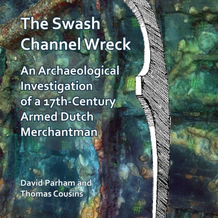 The Swash Channel Wreck