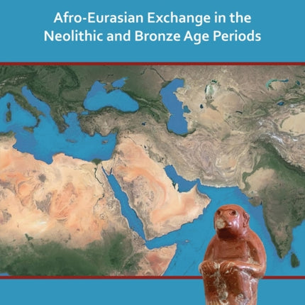 There and Back Again AfroEurasian Exchange in the