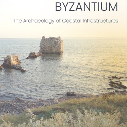 Harbours of Byzantium