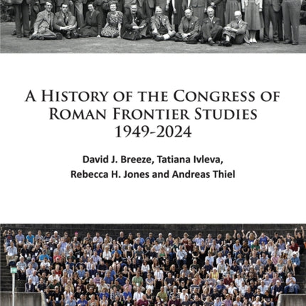 A History of the Congress of Roman Frontier