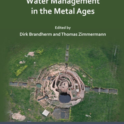 Water Supply and Water Management in the Metal