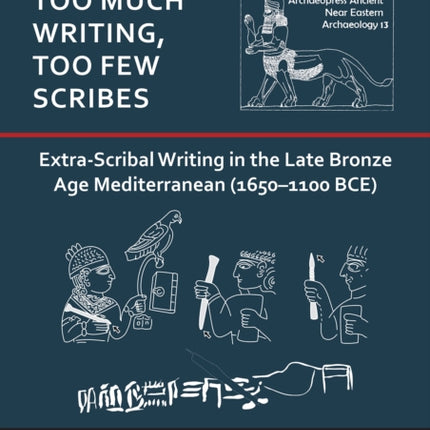 Too Much Writing Too Few Scribes ExtraScribal