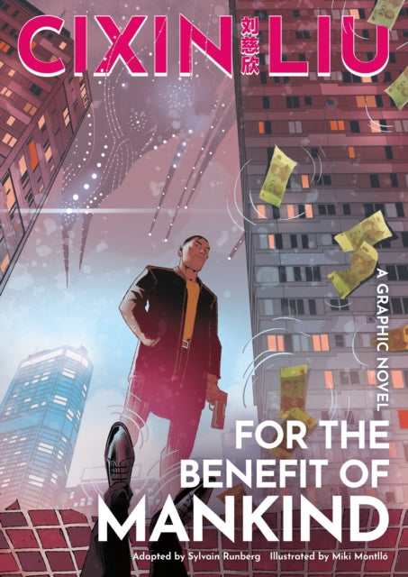 Cixin Liu's For the Benefit of Mankind: A Graphic Novel