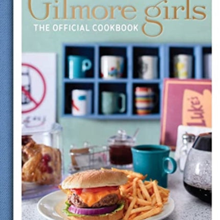 Gilmore Girls Cookbook