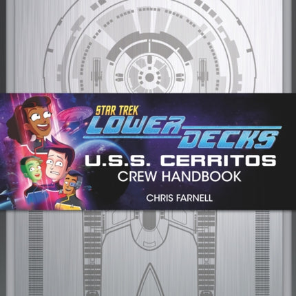 Star Trek: Lower Decks - Crew Handbook