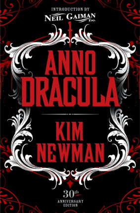 Anno Dracula Signed 30th Anniversary Edition