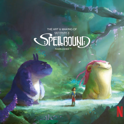 The The Art  Making of Spellbound