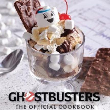 Ghostbusters: The Official Cookbook