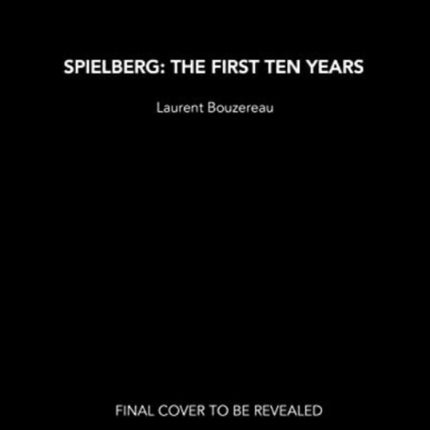 Spielberg: The First Ten Years