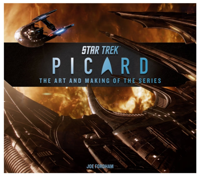 Star Trek Picard The Art and Making of the Series