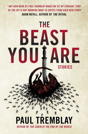 The Beast You Are: Stories