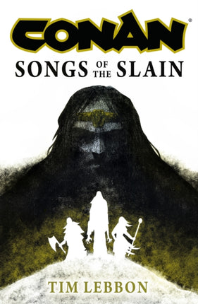 Conan Songs of the Slain