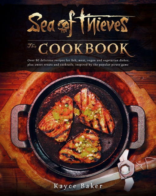 Sea of Thieves The Cookbook